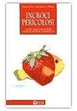Incroci pericolosi — Libro