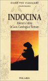 Indocina - Guida — Libro