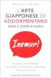 Inemuri - L’Arte Giapponese di Addormentarsi Dove e Come si Vuole — Libro