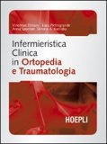 Infermieristica Clinica In Ortopedia E Traumatologia — Libro