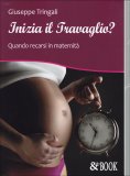 Inizia il Travaglio?  — Libro
