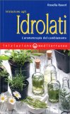 Iniziazione agli Idrolati — Libro