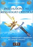 Iniziazione al Messaggio Cristico — Libro