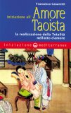 Iniziazione all'Amore Taoista  — Libro