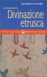 Iniziazione alla Divinazione Etrusca — Libro