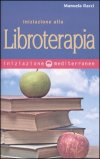 Iniziazione alla Libroterapia — Libro