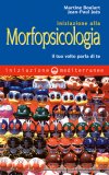 Iniziazione alla Morfopsicologia  — Libro