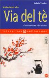 Iniziazione alla Via Del Tè — Libro