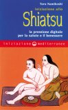 Iniziazione allo Shiatsu  — Libro