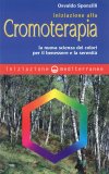 Iniziazione alla Cromoterapia — Libro
