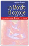 Iniziazione a un Mondo di Coccole — Libro