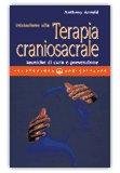 Iniziazione alla terapia craniosacrale — Libro