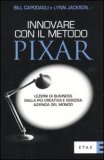 Innovare con il Metodo Pixar — Libro