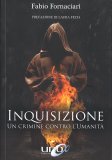 Inquisizione - Un Crimine contro l'Umanità — Libro