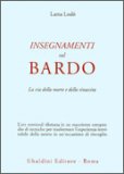 Insegnamenti sul Bardo  — Libro