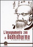 L'Insegnamento Zen di Bodhidharma — Libro