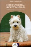 Insegnandogli, Rispettandolo — Libro