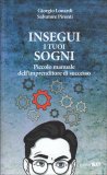 Insegui i tuoi Sogni — Libro