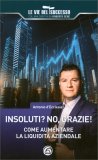 Insoluti? No Grazie — Libro