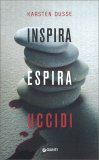 Inspira Espira Uccidi — Libro
