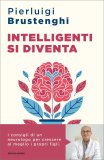 Intelligenti si Diventa — Libro