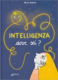 Intelligenza Dove Sei? — Libro