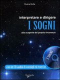 Interpretare e Dirigere i Sogni + CD Audio — Libro