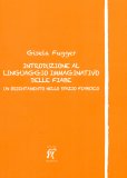 Introduzione al Linguaggio Immaginativo delle Fiabe — Libro