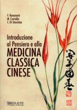 Introduzione al Pensiero e alla Medicina Classica Cinese — Libro