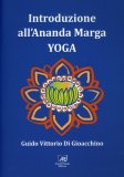 Introduzione all'Ananda Marga Yoga  — Libro