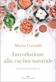 Introduzione alla Cucina Naturale — Libro