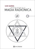Introduzione alla Magia Radionica — Libro