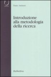 Introduzione alla Metodologia della Ricerca  — Libro