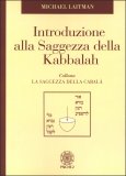 Introduzione alla Saggezza della Kabbalah  — Libro