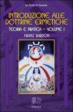 Introduzione alle Dottrine Ermetiche - Vol 1 — Libro