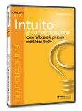 Intuito e Concentrazione - CD Audio — Audiolibro