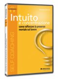 INTUITO E CONCENTRAZIONE - CD AUDIO — AUDIOLIBRO CD MP3
di Francesco Martelli

