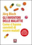 Gli Inventori delle Malattie — Libro
