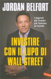 Investire con il  Lupo di Wall Street — Libro