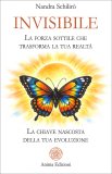 Invisibile - La Forza Sottile che Trasforma la Tua Realtà — Libro