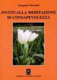 Invito alla Meditazione di Consapevolezza — Libro