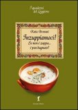 Inzuppiamoci! Se Non è Zuppa... è Pan Bagnato  — Libro