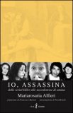 Io, Assassina — Libro