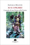 Io e i Pigmei — Libro