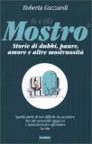 Io e (il) Mostro — Libro