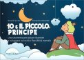 Io e il Piccolo Principe — Libro