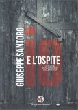 Io e l'Ospite — Libro