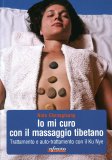 Io mi Curo con il Massaggio Tibetano  — Libro