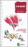 Io Mi Salverò! — Libro