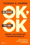 Io Sono Ok, Tu Sei Ok — Libro